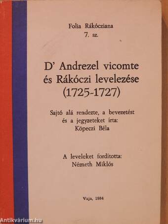 D' Andrezel vicomte és Rákóczi levelezése