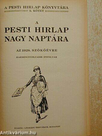 A Pesti Hirlap Nagy Naptára az 1928. szökőévre