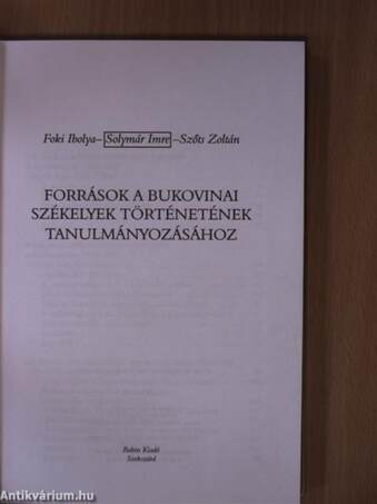 Források a bukovinai székelyek történetének tanulmányozásához