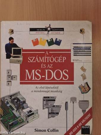 A számítógép és az MS-DOS