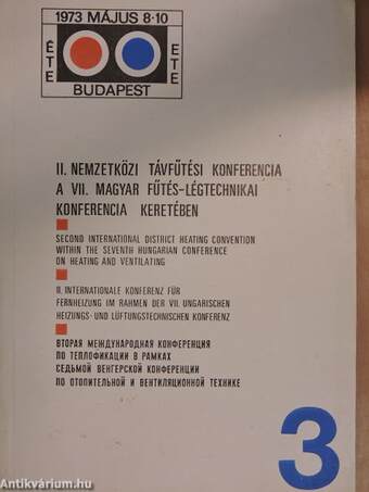 II. Nemzetközi Távfűtési Konferencia a VII. Magyar Fűtés-Légtechnikai Konferencia keretében 3.