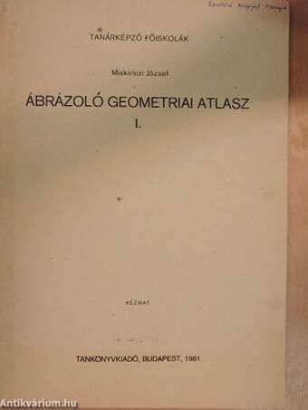 Ábrázoló geometriai atlasz I.