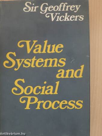 Value Systems and Social Process