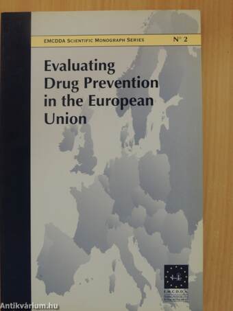 Evaluating Drug Prevention in the European Union