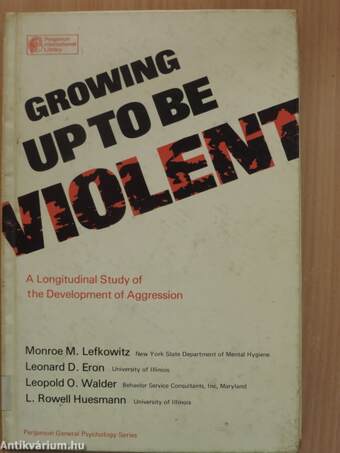 Growing up to be Violent