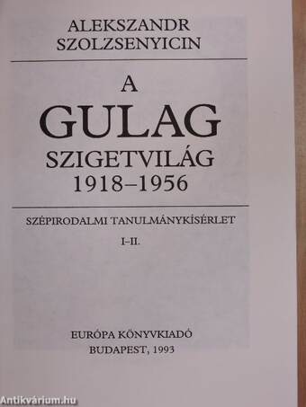 A Gulag Szigetvilág 1-3.