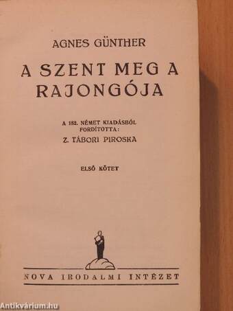 A szent meg a rajongója I-II.