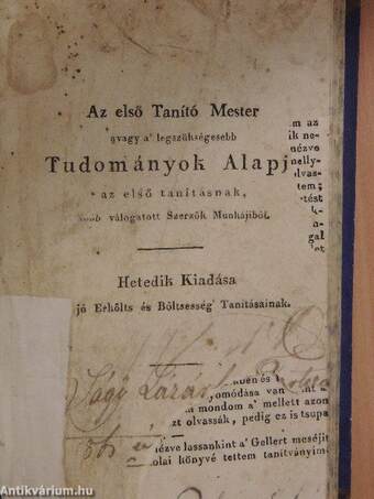 A bajai főgymnasiumi önképzőkör évkönyve I./Évkönyv VI./Az első Tanító Mester avagy a' legszükségesebb Tudományok Alapja az első tanításnak, több válogatott Szerzők Munkájiból