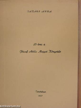 25 éves a József Attila Megyei Könyvtár