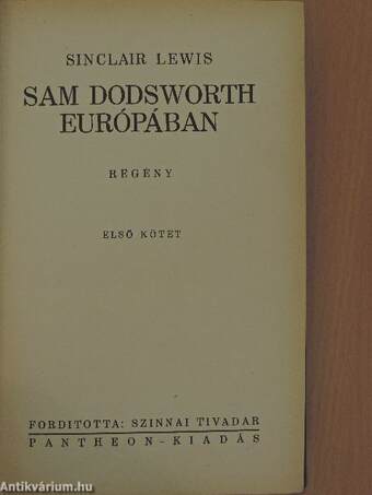 Sam Dodsworth Európában I-II.