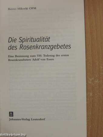 Die Spiritualität des Rosenkranzgebetes