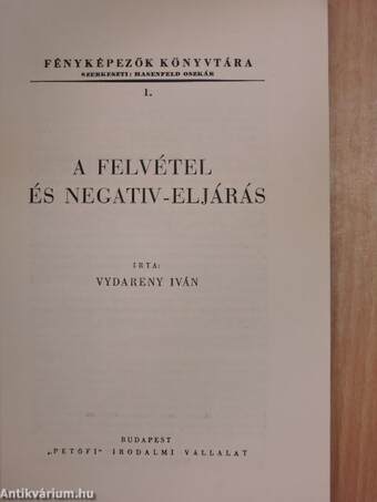 A felvétel és negativ-eljárás