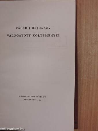 Valerij Brjuszov válogatott költeményei