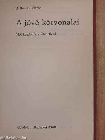 A jövő körvonalai