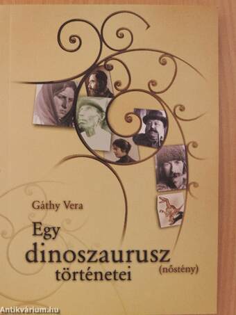 Egy dinoszaurusz (nőstény) történetei