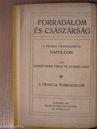 Forradalom és császárság - A Francia Forradalom és Napoleon 1-2.