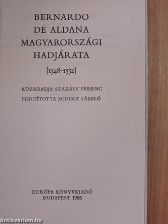 Bernardo de Aldana magyarországi hadjárata (1548-1552)