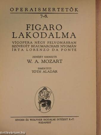 Mozart: Figaro lakodalma