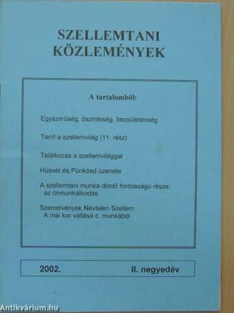 Szellemtani közlemények 2002. II. negyedév