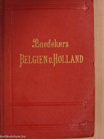 Belgien und Holland nebst Luxemburg