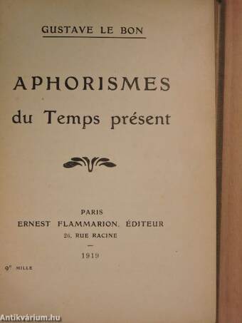 Aphorismes du Temps présent