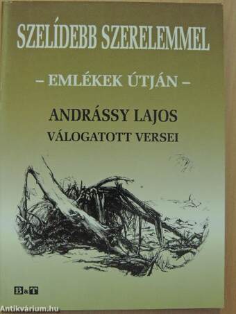 Szelídebb szerelemmel