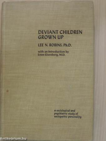 Deviant Children Grown Up