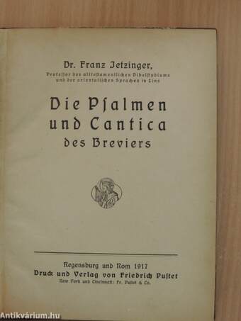 Die Psalmen und Cantica des Breviers (gótbetűs)
