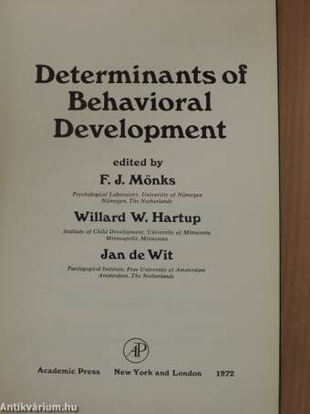 Determinants of Behavioral Development