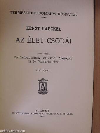 Az élet csodái I-II.