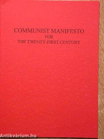 Communist manifesto for the twenty-first century