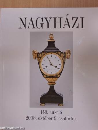 Nagyházi Galéria és Aukciósház 149. aukció