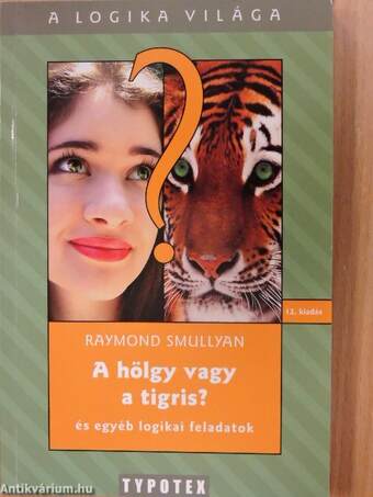 A hölgy vagy a tigris?