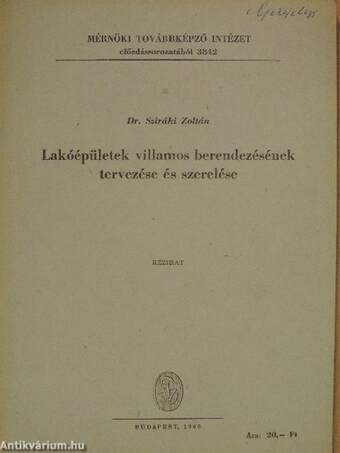 Lakóépületek villamos berendezésének tervezése és szerelése