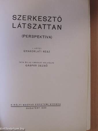 Szerkesztő látszattan I-II.