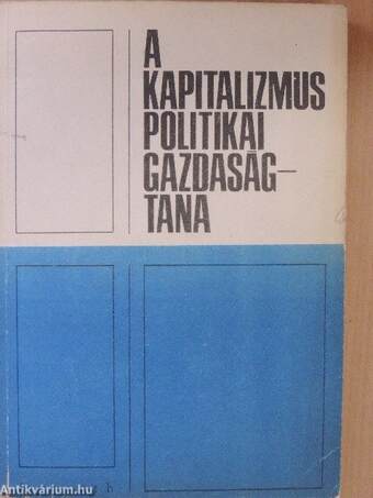 A kapitalizmus politikai gazdaságtana