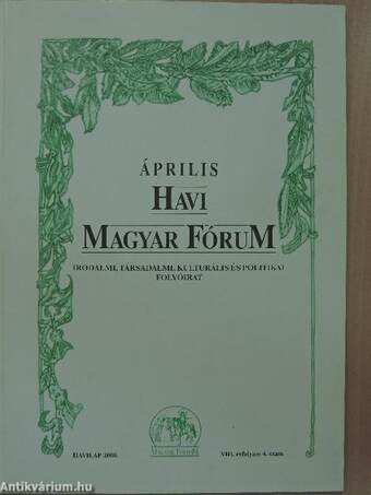 Április Havi Magyar Fórum 2000.