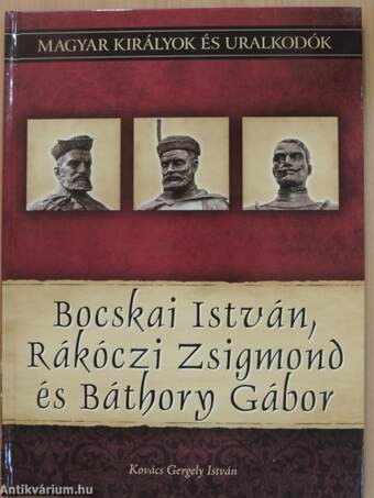 Bocskai István, Rákóczi Zsigmond és Báthory Gábor