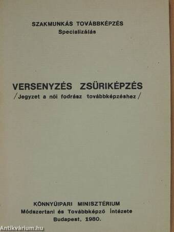 Versenyzés, zsüriképzés