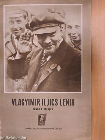 Vlagyimir Iljics Lenin rövid életrajza