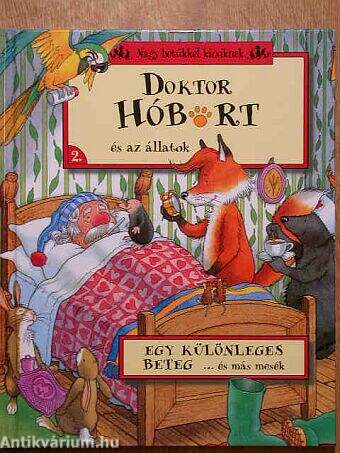 Doktor Hóbort és az állatok 2.