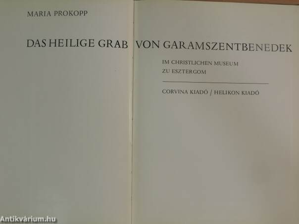 Das heilige Grab von Garamszentbenedek