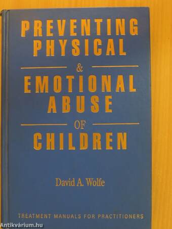 Preventing Physical and Emotional Abuse of Children