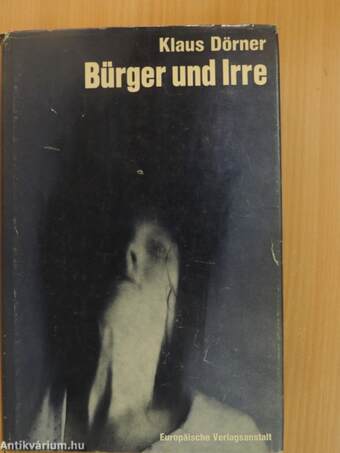 Bürger und Irre