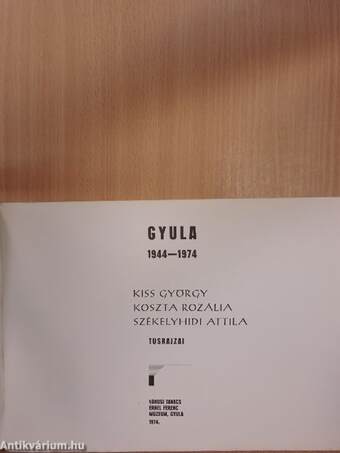 Gyula 1944-1974