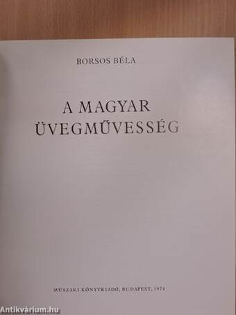 A magyar üvegművesség