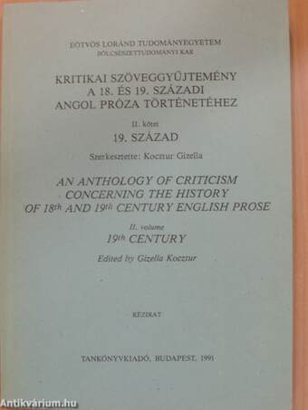 Kritikai szöveggyűjtemény a 18. és 19. századi angol próza történetéhez II.