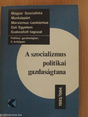 A szocializmus politikai gazdaságtana 1983/1984