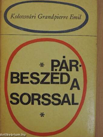 Párbeszéd a sorssal