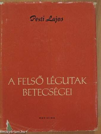 A felső légutak betegségei